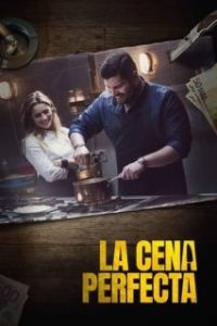 La cena perfecta [Spanish]